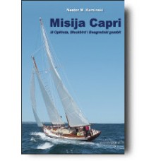 Misija Capri, ili Opklada, Blackbird i Beogradski gambit - Nestor M. Kaminski