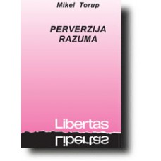 Perverzija razuma - Mikel Torup
